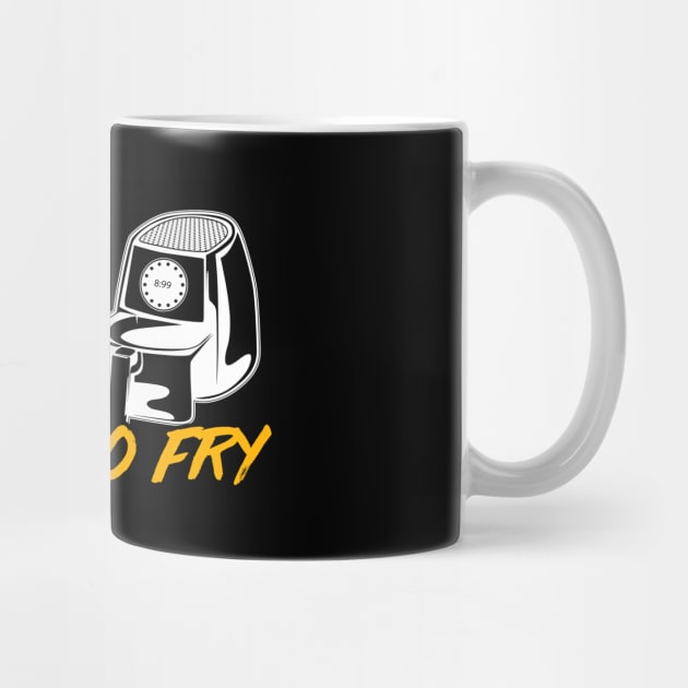 Air Fryer "DTF" Down To Fry by TextTees